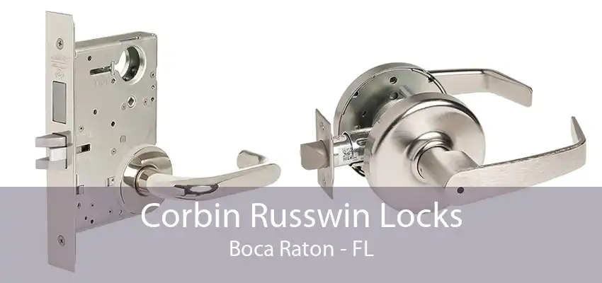 Corbin Russwin Locks Boca Raton - FL